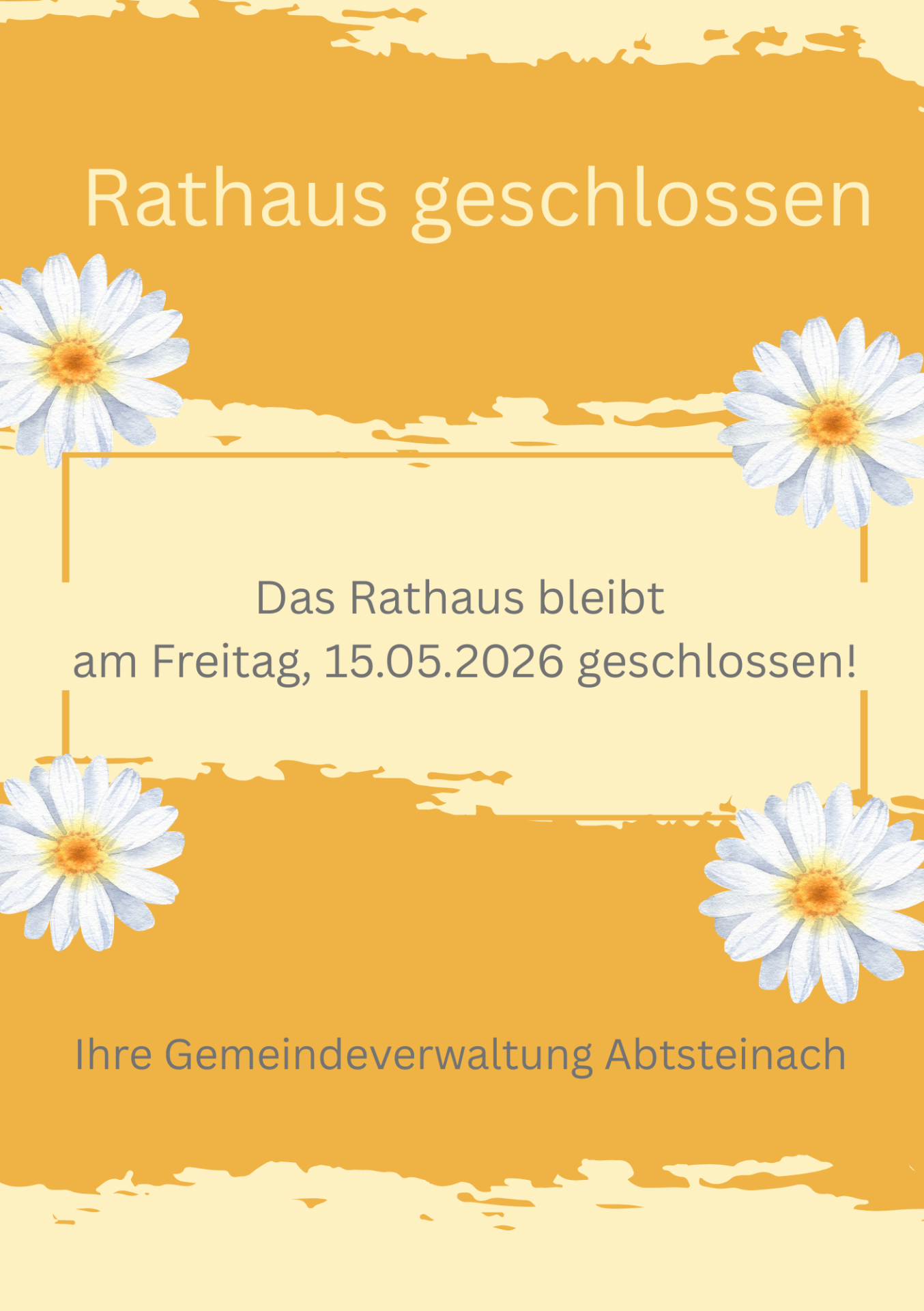 Rathaus geschlossen (A5) - 1